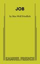 Job, Friedlich Max Wolf