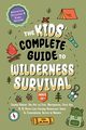The Kids' Complete Guide To Wilderness Survival [Ages 11+], Teachings Biblical