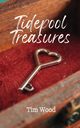 Tidepool Treasures, Wood Tim