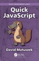 Quick JavaScript, Matuszek David