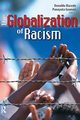 Globalization of Racism, Macedo Donaldo