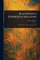 Blackwood's Edinburgh Magazine, Various