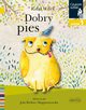 Dobry pies Czytam sobie Poziom 1, Witek Rafa