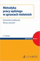 Metodyka pracy sdziego w sprawach nieletnich. Komentarz praktyczny, wzory orzecze, SSR Eugeniusz Sobejko