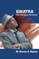 Frank Sinatra, Kaplan Harvey