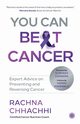 You Can Beat Cancer, Chhachhi Rachna