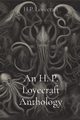 An H. P. Lovecraft Anthology, Lovecraft H. P.