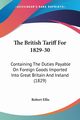 The British Tariff For 1829-30, Ellis Robert