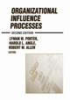 Organizational Influence Processes, Allen Robert W.