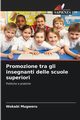 Promozione tra gli insegnanti delle scuole superiori, Mugweru Wokabi