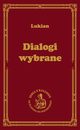 Dialogi wybrane, Lukian z Samosaty