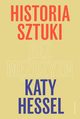 Historia sztuki bez mczyzn, Hessel Katy