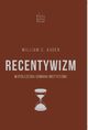 Recentywizm, Auden William C.