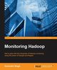 Monitoring Hadoop, Singh Gurmukh