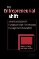 The Entrepreneurial Shift, Locke Robert R.