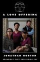 A Love Offering, Norton Jonathan