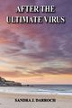 After the Ultimate Virus, Darroch Sandra J