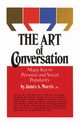 Art of Conversation, Morris James A.