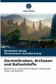 Darmmikroben, Archaeen und Ballaststoffe, Kurup Ravikumar