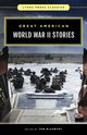 Great American World War II Stories, 