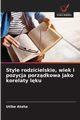 Style rodzicielskie, wiek i pozycja porzdkowa jako korelaty lku, Ataha Utibe