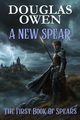 A NEW SPEAR, Owen Douglas