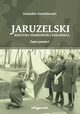 Jaruzelski Kontury osobowoci onierza Zapis pamici, Kwiatkowski Stanisaw