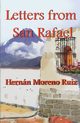 Letters from San Rafael, Moreno Ruiz Colonel Hernn  Eduardo