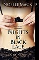 Nights in Black Lace, Mack Noelle