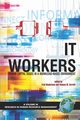 It Workers, 