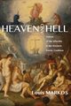 Heaven and Hell, Markos Louis