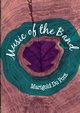 Music of the band, DuPont Marigold