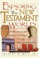 Exploring the New Testament World, Bell Albert A. Jr.