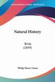 Natural History, Gosse Philip Henry