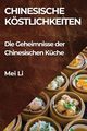 Chinesische Kstlichkeiten, Li Mei