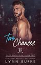 Two Chances, Burke Lynn
