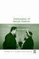 Politicization of Sexual Violence, Harrington Carol