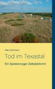 Tod im Texastal, Dohrmann Alke
