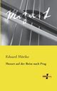 Mozart auf der Reise nach Prag, Mrike Eduard