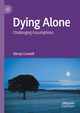 Dying Alone, Caswell Glenys