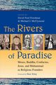 The Rivers of Paradise, 