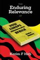 The Enduring Relevance of Walter Rodney's How Europe Underdeveloped Africa, Hirji Karim F