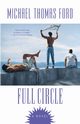 Full Circle, Ford Michael T.