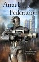 Attack of the Federation, Publishing Zimbell House