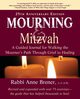 Mourning and Mitzvah (25th Anniversary Edition), Brener MAJCS MA LCSW Rabbi Anne