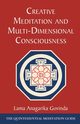 Creative Meditation and Multi-Dimensional Consciousness, Govinda Lama Anagarika