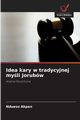 Idea kary w tradycyjnej myli Jorubw, Akpan Ndueso