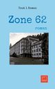 Zone 62, Tout 1 Roman Tout 1 Roman