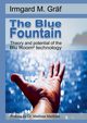 The Blue Fountain, Grf Irmgard Maria