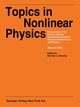 Topics in Nonlinear Physics, 